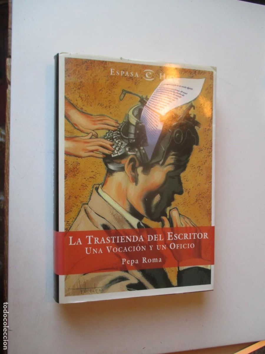 Livros em segunda m&atilde;o: PEPA ROMA La trastienda del escritor. Una vocaci&oacute;n y un oficio W40768