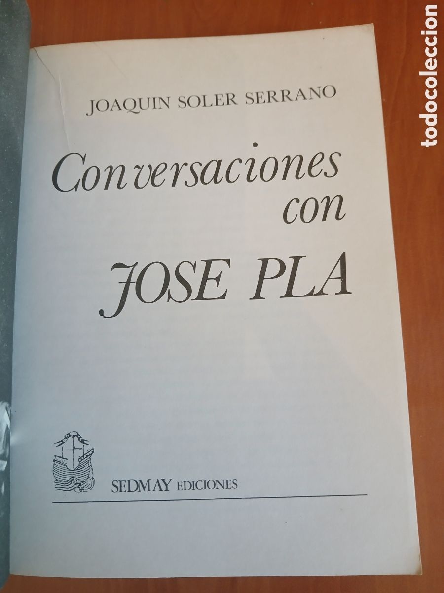 Libros de segunda mano: Conversaciones con Jos&eacute; Pla. Joaqu&iacute;n Soler Serrano. - Foto 3