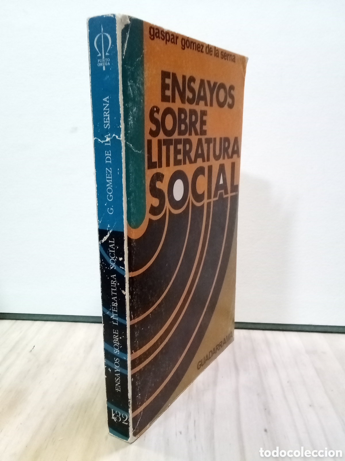 Libros de segunda mano: Gaspar G&oacute;mez de la Serna : Ensayos sobre literatura social