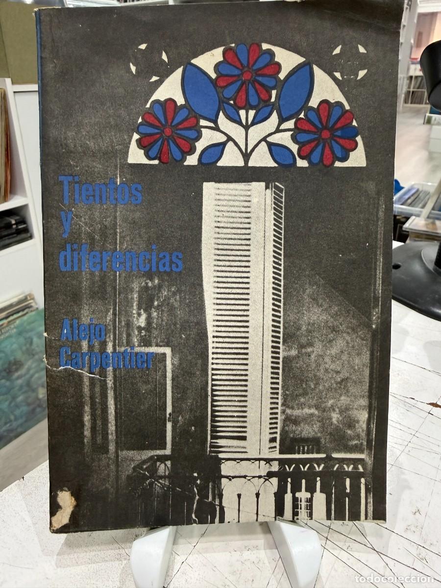Libros de segunda mano: Alejo Carpentier - Tientos Y Diferencias - Editorial Uni&oacute;n De Escritores Y Artistas De Cuba