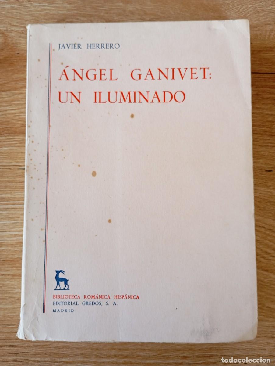 Libros de segunda mano: &Aacute;ngel Ganivet, un iluminado Javier Herrero