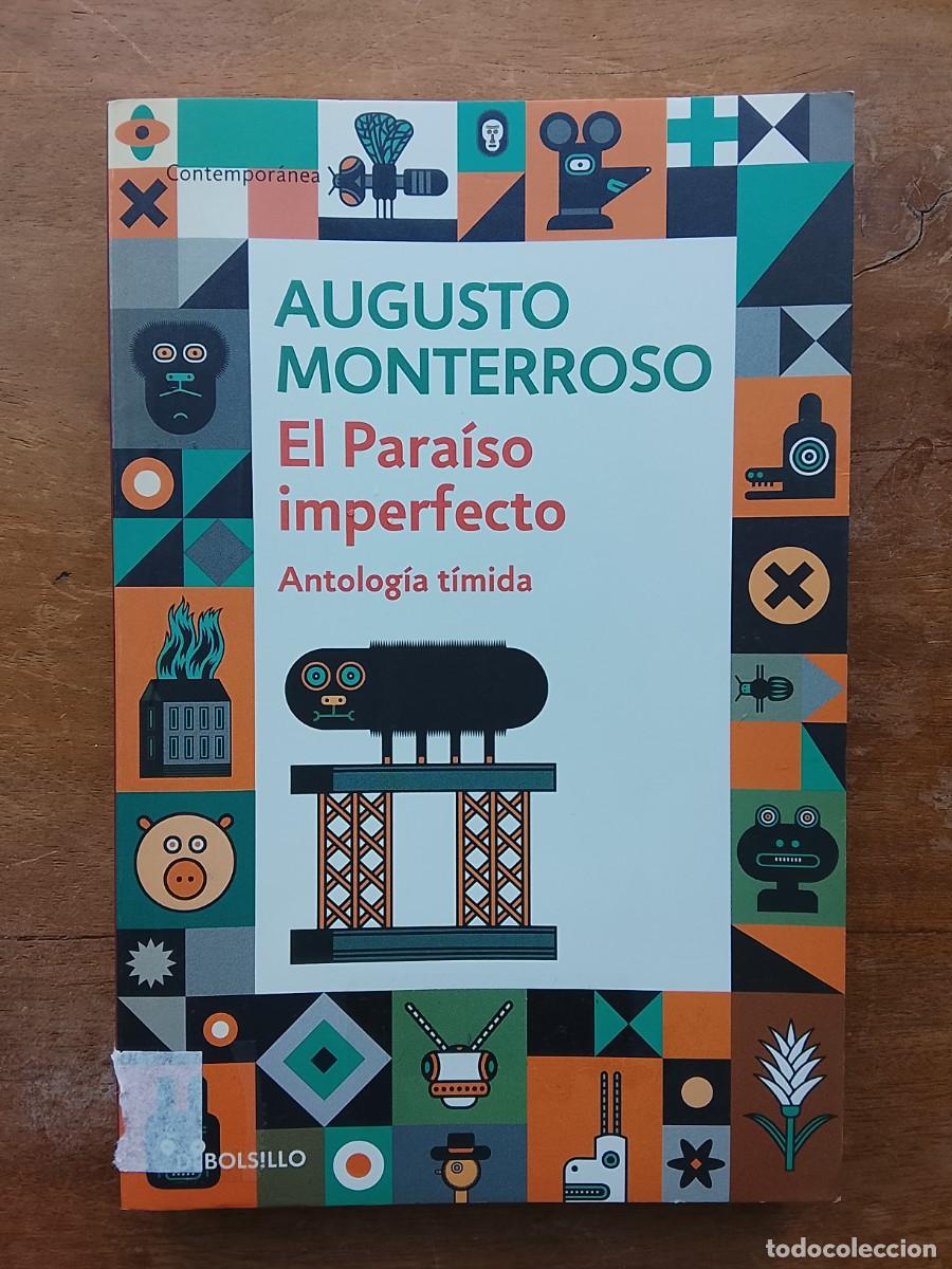 Libros de segunda mano: Augusto Monterroso, el para&iacute;so imperfecto - Foto 1