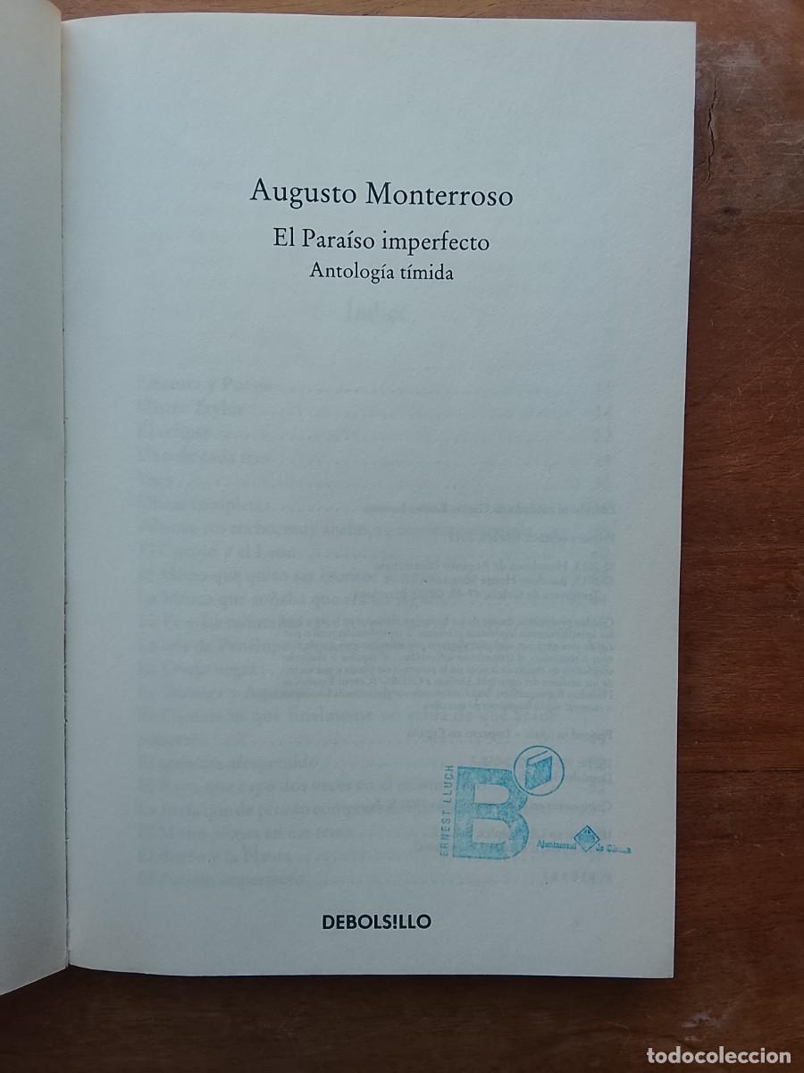 Libros de segunda mano: Augusto Monterroso, el para&iacute;so imperfecto - Foto 2