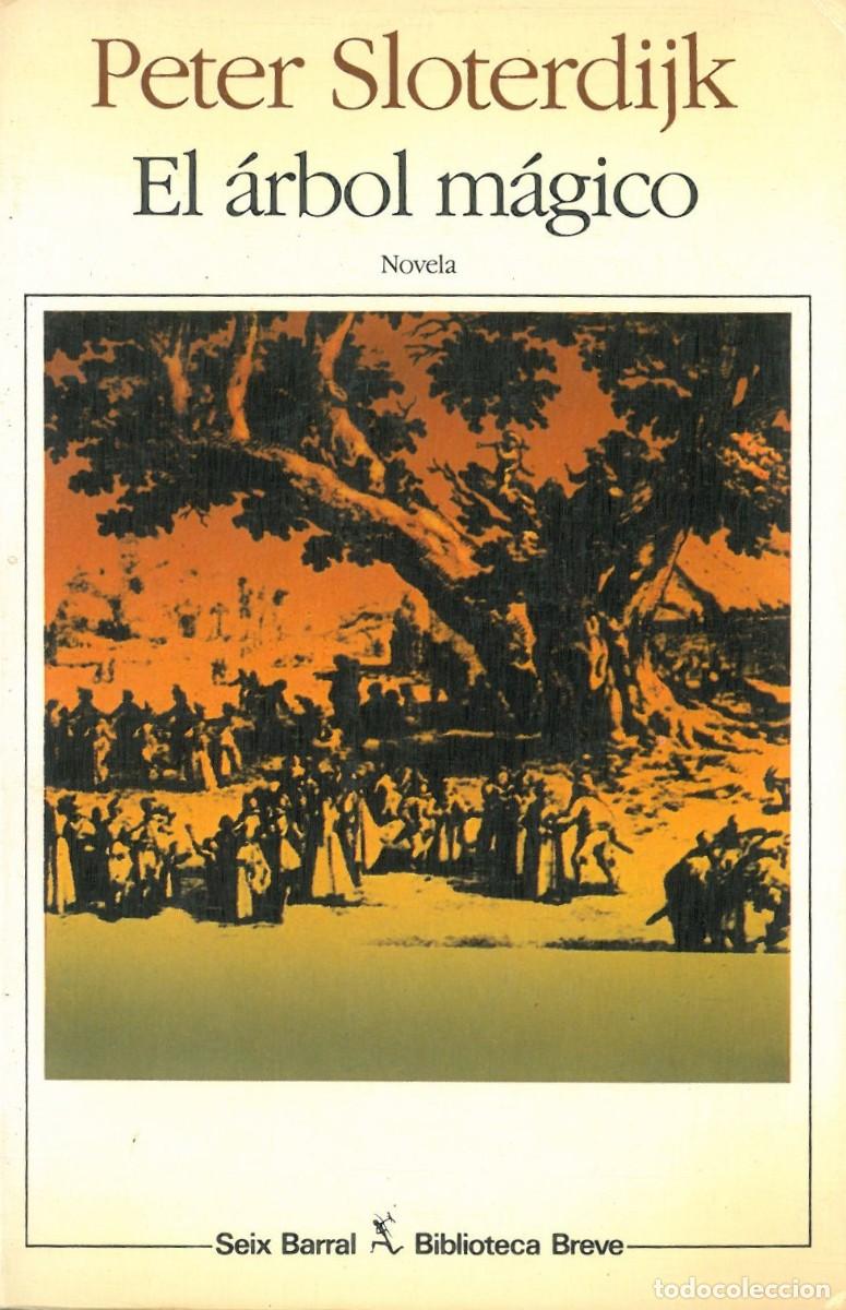 Libros de segunda mano: El arbol magico - Sloterdijk, Peter