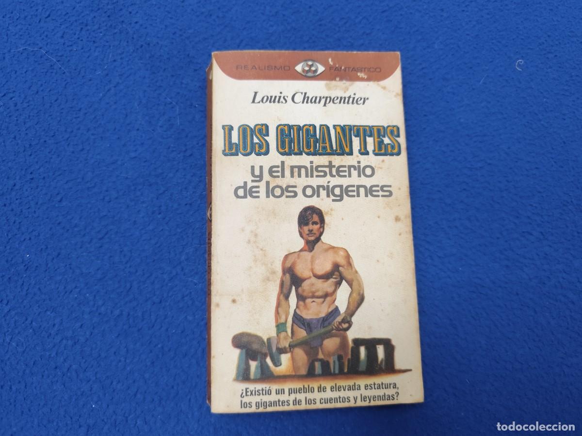 Libros de segunda mano: Los Gigantes Y el Misterio de los Or&iacute;genes Louis Charpentier Ed. Plaza Jan&eacute;s 1976