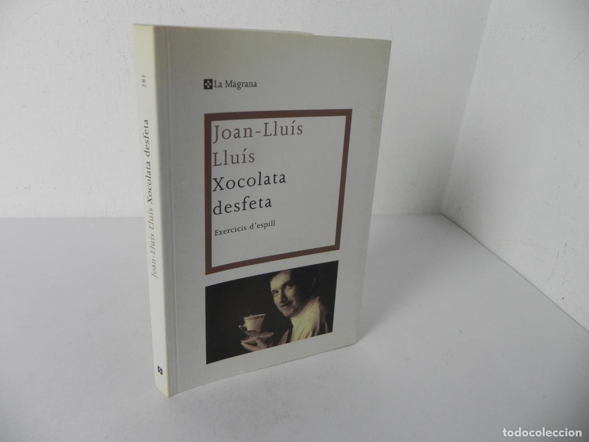 Second hand books: XOCOLATA DESFETA (JOAN-LLU&Iacute;S LLU&Iacute;S) LA MAGRANA-2010 1&ordf; EDICI&Oacute; (EN CATAL&Aacute;N)