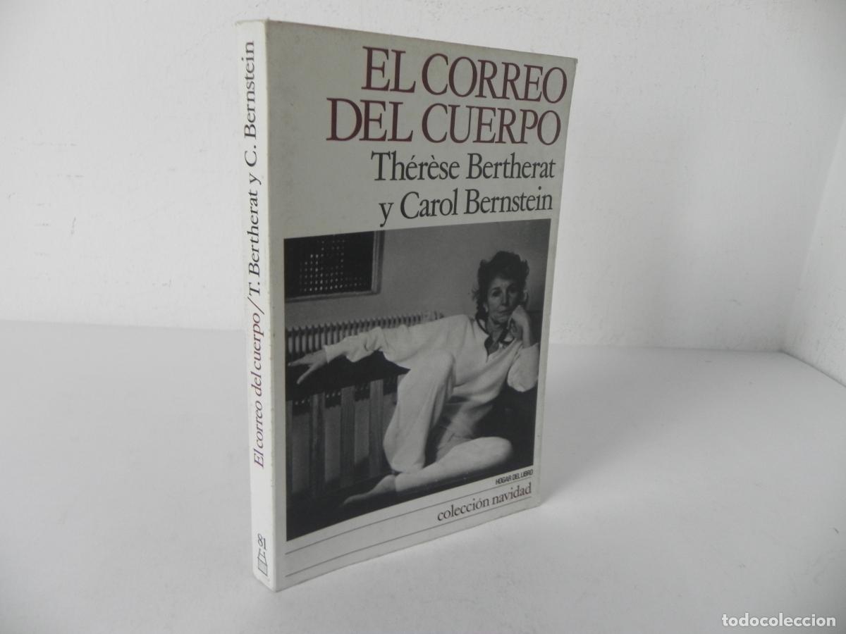 Second hand books: EL CORREO DEL PUEBLO (TH&Eacute;R&Egrave;SE BERTHERAT Y CAROL BERNSTEIN) HOGAR DEL LIBRO-1988 1&ordf; EDICI&Oacute;N