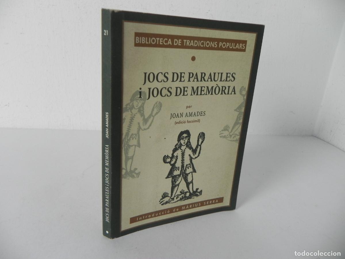 Libros de segunda mano: JOCS DE PARAULES I JOCS DE MEM&Ograve;RIA (JOAN AMADES) EDICI&Oacute; FACS&Iacute;MIL 1&ordf; EDICI&Oacute; 2003 (EN CATAL&Aacute;N)