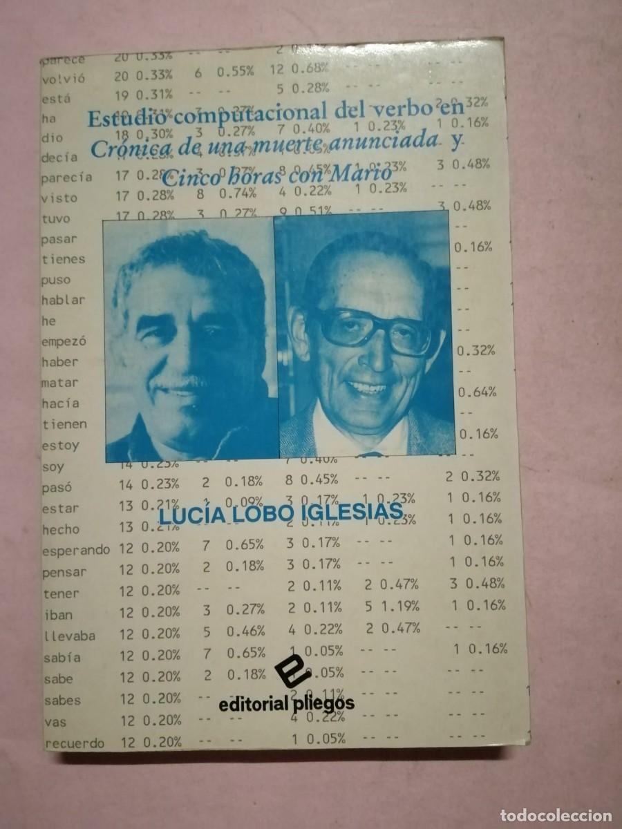 Libros de segunda mano: ESTUDIO COMPUTACIONAL DEL VERBO EN CRONICA DE UNA MUERTE ANUNCIADA Y CINCO HORAS CON MARIO (LOBO)