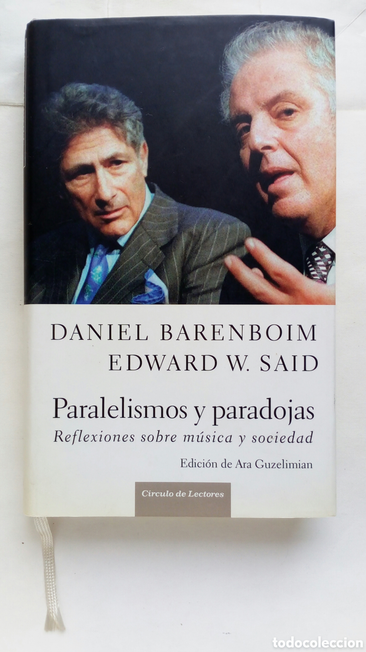 Libros de segunda mano: Paralelismos y paradojas. Daniel Barenboim y Edward W. Said. Reflexiones sobre m&uacute;sica y sociedad.