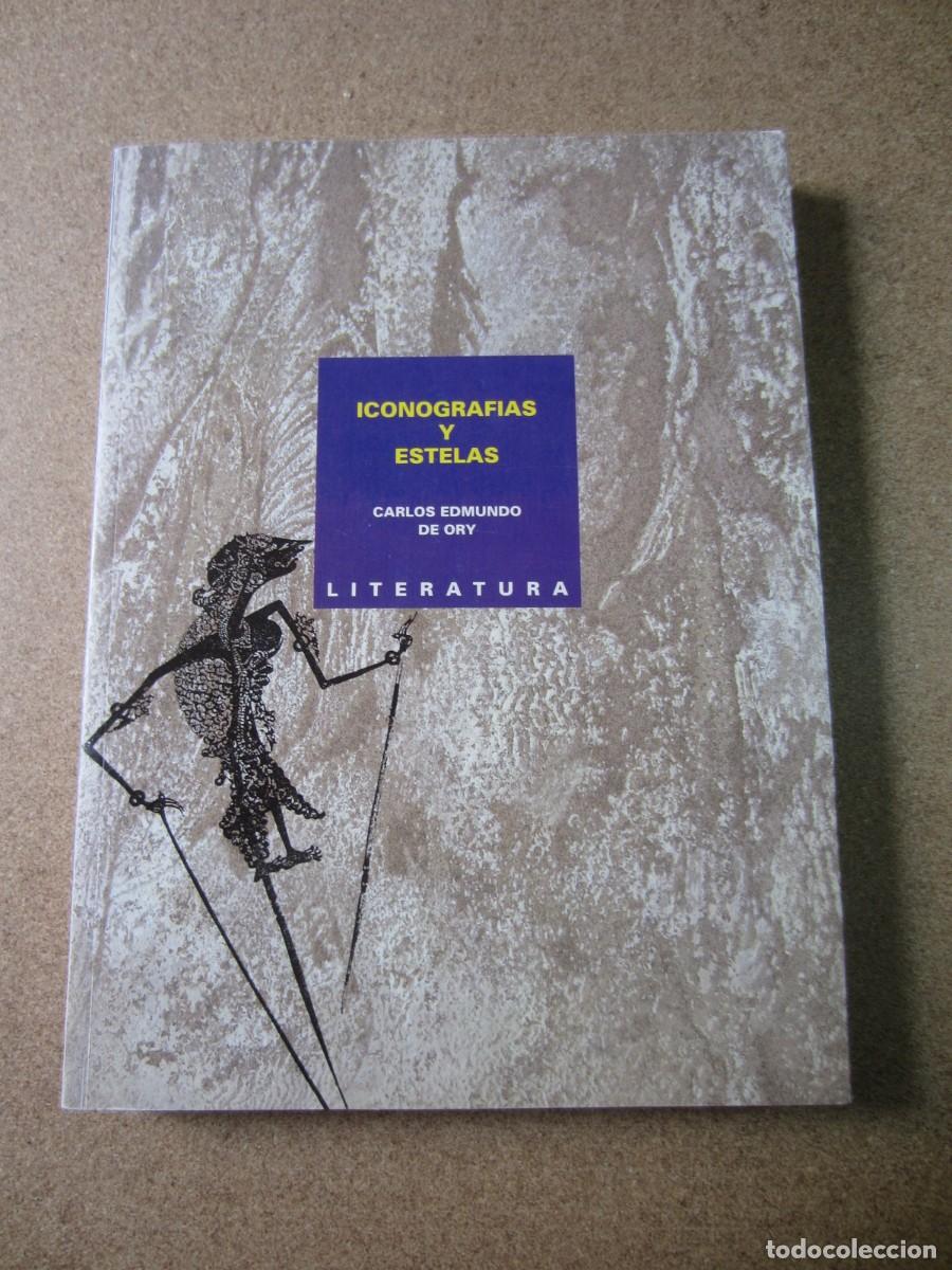 Libros de segunda mano: Iconograf&iacute;as y Estelas (Carlos Edmundo de Ory - Servicio de Publicaciones de la Diputaci&oacute;n de C&aacute;diz)