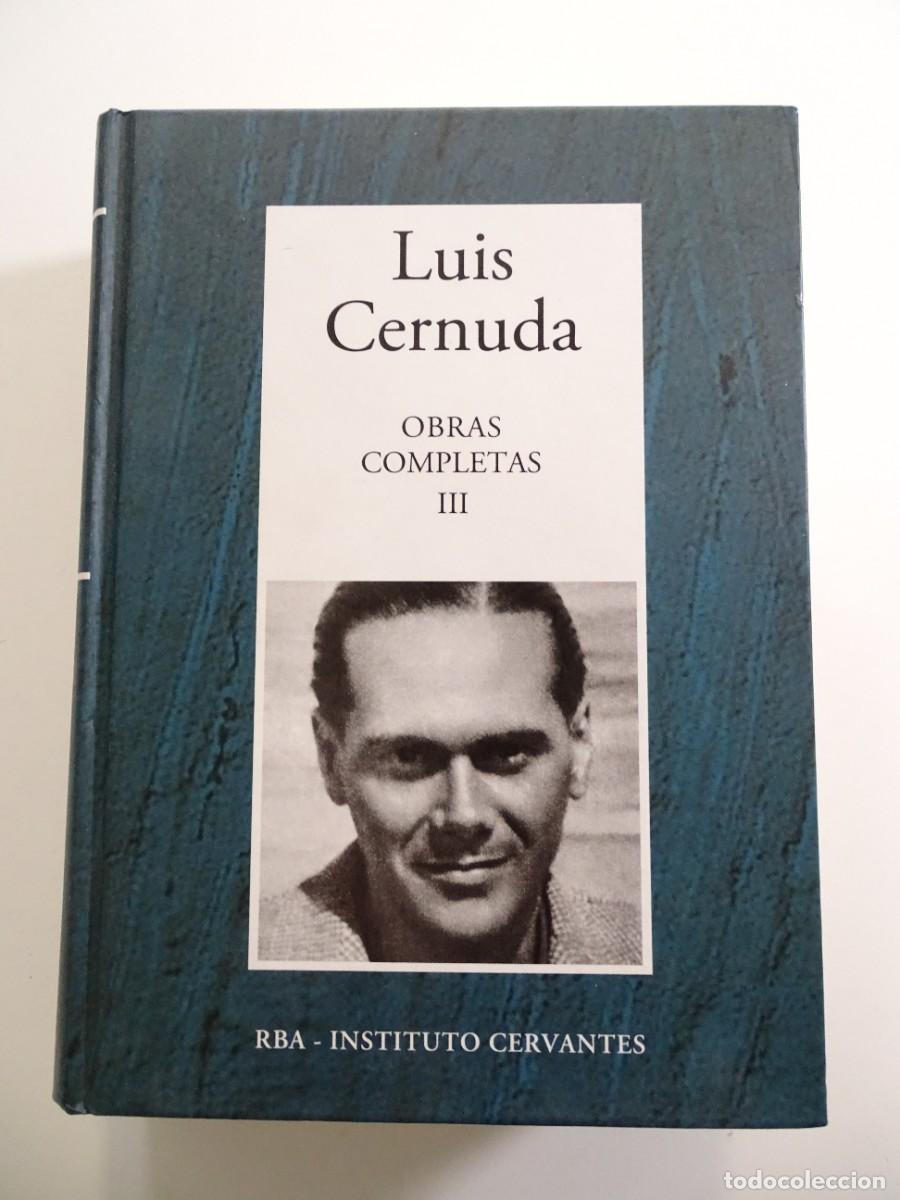 Libros de segunda mano: Luis Cernuda: Obras Completas III. RBA-Instituto Cervantes - Foto 1