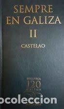 Libros de segunda mano: Sempre en Galiza II - Castelao Alfonso R. - Biblioteca Gallega - la Voz de Galicia