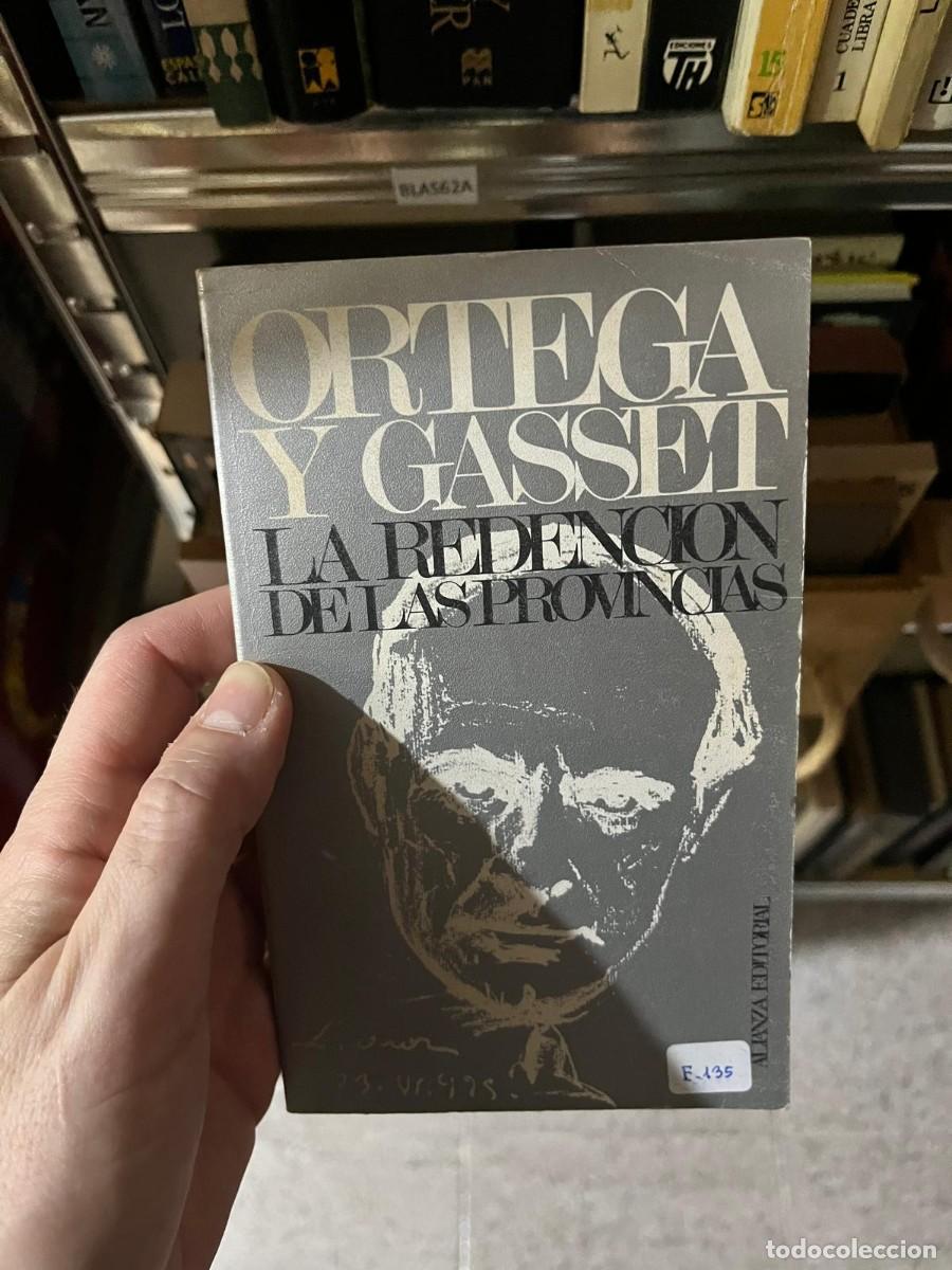 Libros de segunda mano: BLAS52A &ndash; La redenci&oacute;n de las provincias &ndash; Jos&eacute; Ortega y Gasset &ndash; Alianza Editorial &ndash; Ensayo pol&iacute;tic