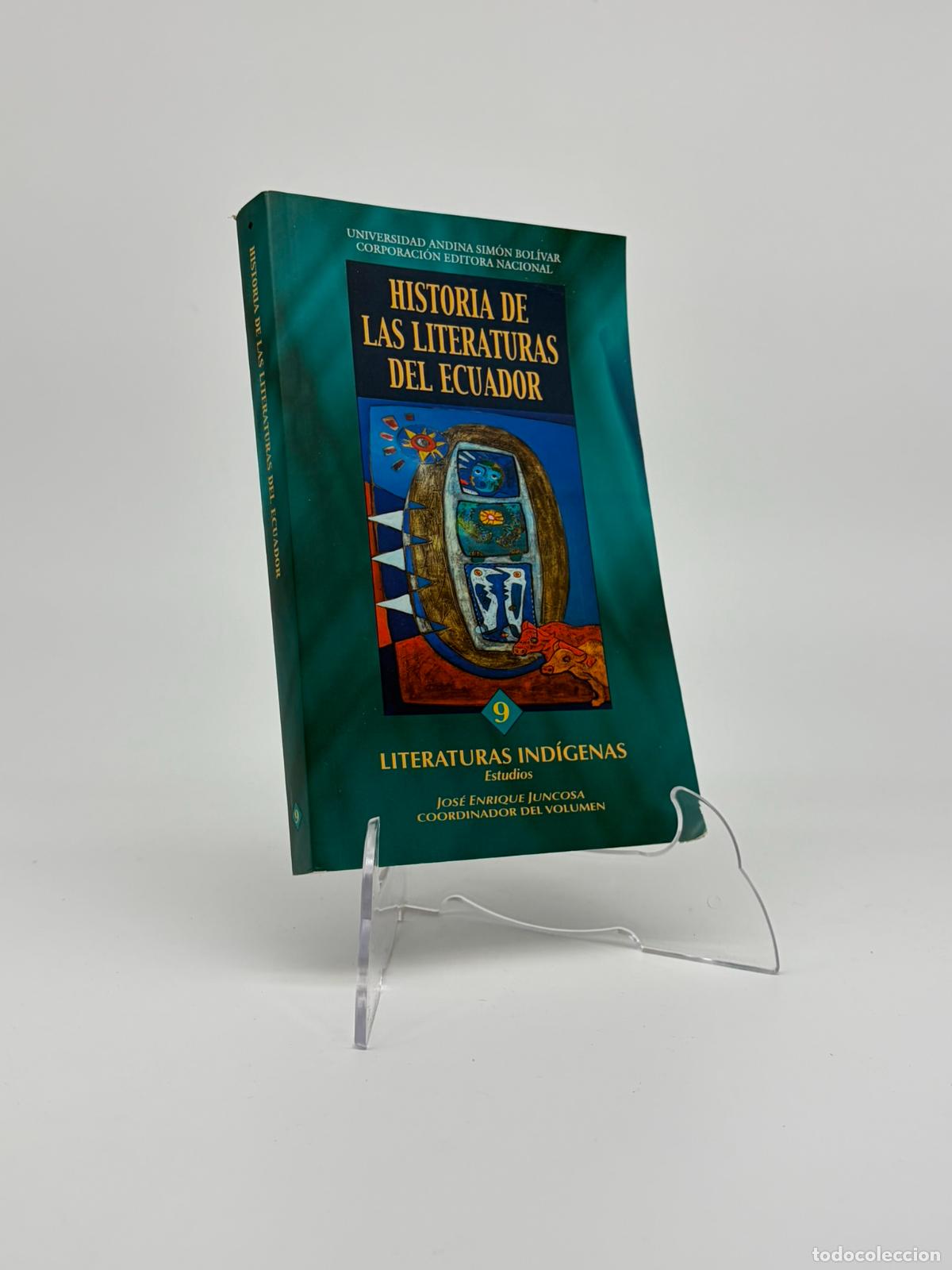 Libros de segunda mano: Literaturas Ind&iacute;genas. Estudios Historia de las literaturas de ecuador 9