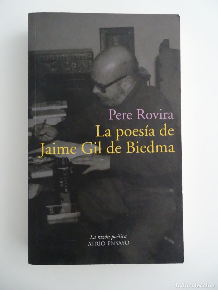Libros de segunda mano: Pere Rovira: La poes&iacute;a de Jaime Gil de Biedma