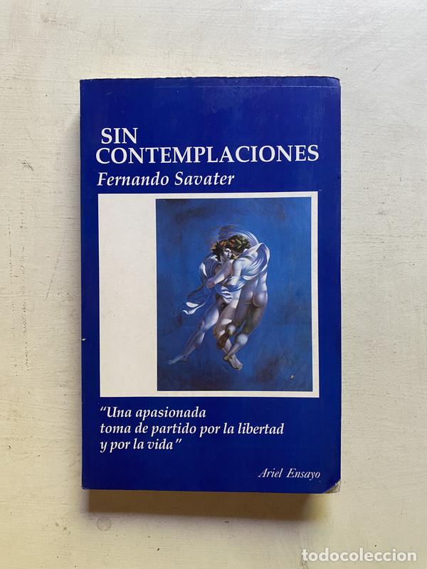Libri di seconda mano: Sin contemplaciones - Savater, Fernando