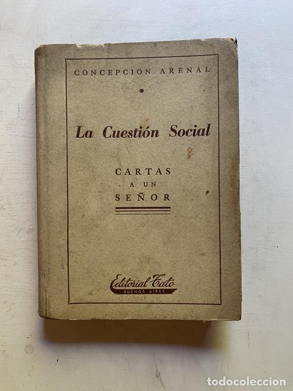 Second hand books: La Cuestion Social - Arenal, Concepcion