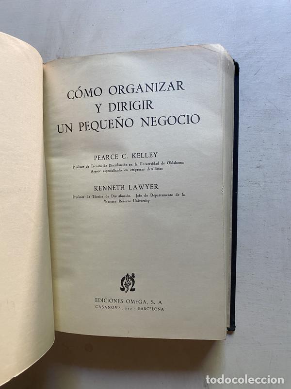 Second hand books: Como organizar y dirigir un peque�o negocio - Kelley, Pearce C. y Lawyer, Kenneth