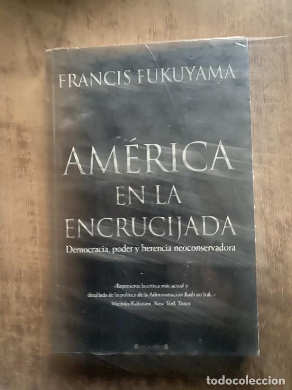 Livros em segunda m&atilde;o: America en la encrucijada - Fukuyama, Francis