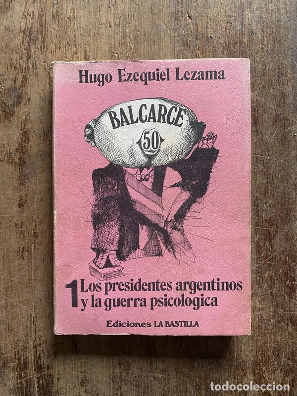 Livres d'occasion: Balcarce 50 - Lezama, Hugo Ezequiel