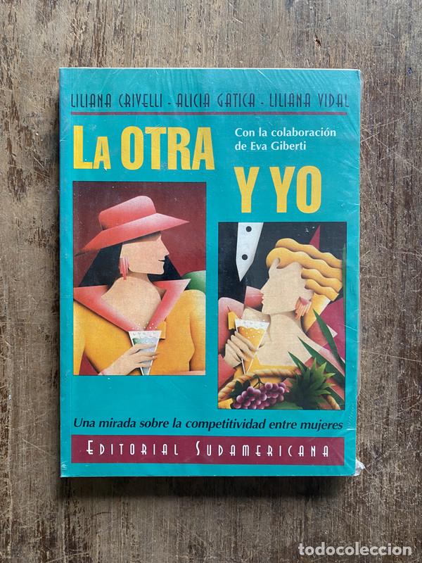 Gebrauchte B&uuml;cher: La otra y yo - Crivelli, Liliana; Gatica, Alicia; Vidal, Liliana