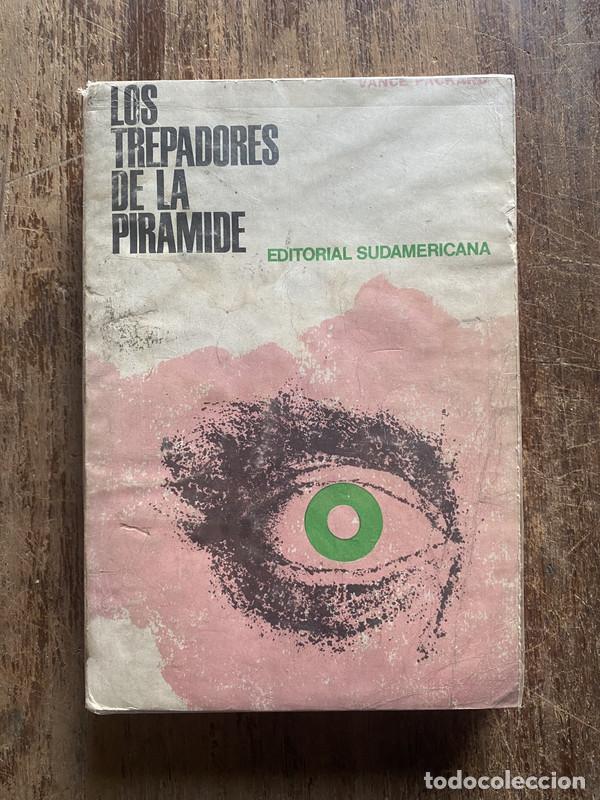 Gebrauchte B&uuml;cher: Los trepadores de la piramide - Packard, Vance