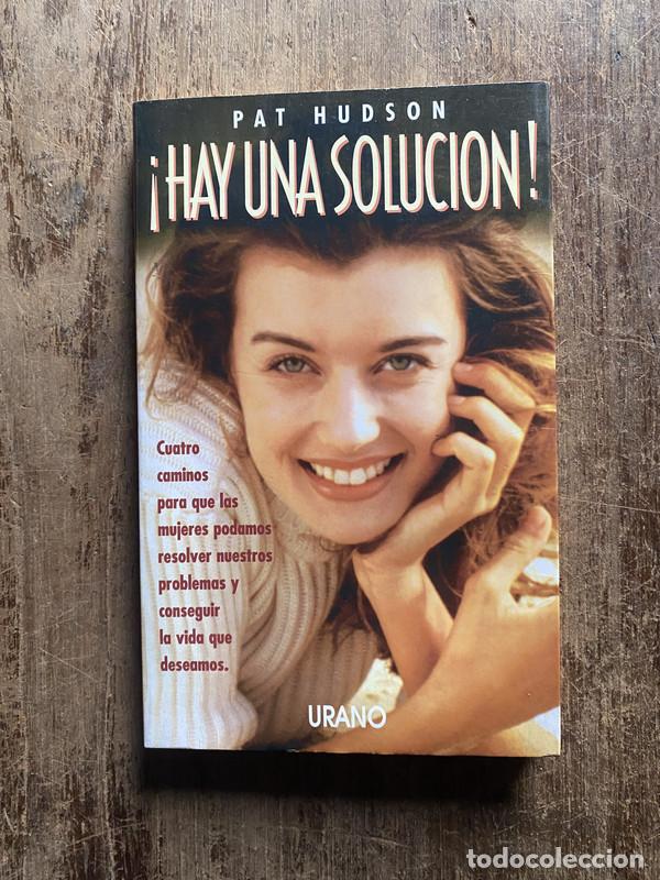 Libros de segunda mano: Hay una solucion! - Hudson, Pat