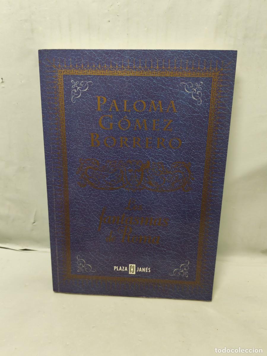Second hand books: Los Fantasmas de Roma (Dedicatoria y firma aut&oacute;grafa de autora, Primera edici&oacute;n)