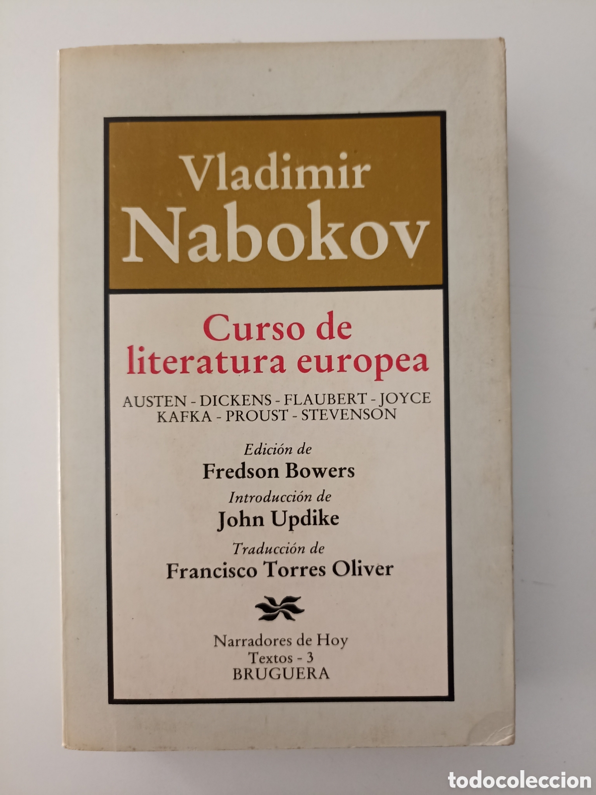 Libros de segunda mano: Vladimir Nabokov - Curso de literatura europea (Bruguera, 1983) Austen Dickens Flaubert Joyce...