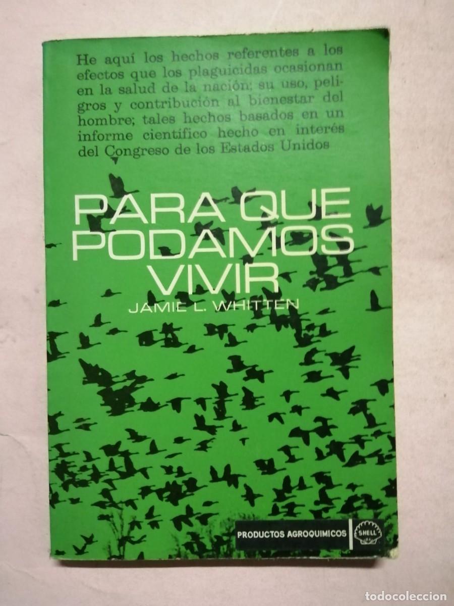 Libros de segunda mano: PARA QUE PODAMOS VIVIR (JAMIE L. WHITTEN)
