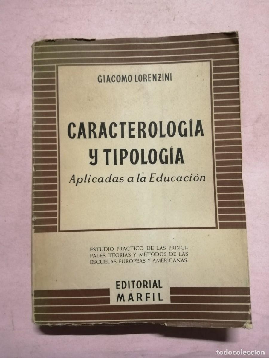 Libros de segunda mano: CARACTEROLOGIA Y TIPOLOGIA (GIACOMO LORENZINI)