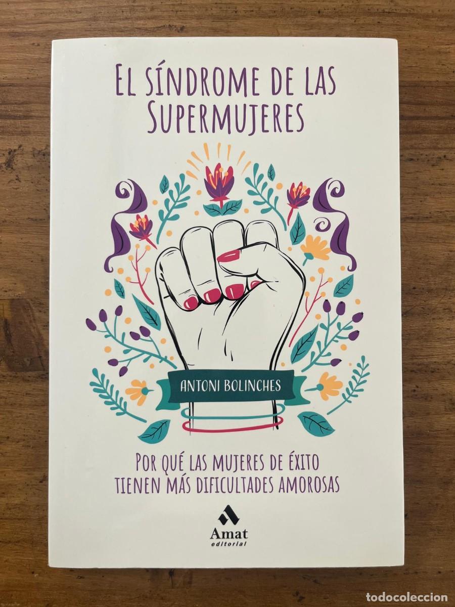 Libros de segunda mano: El s&iacute;ndrome de las supermujeres (Antoni Bolinches)
