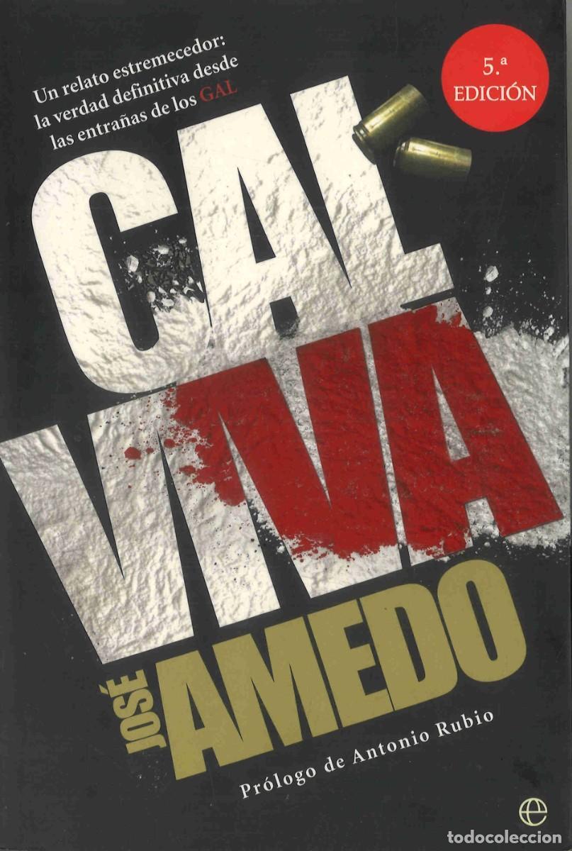 Libros de segunda mano: Cal viva. Jos&eacute; Amedo. 2013 - Foto 1
