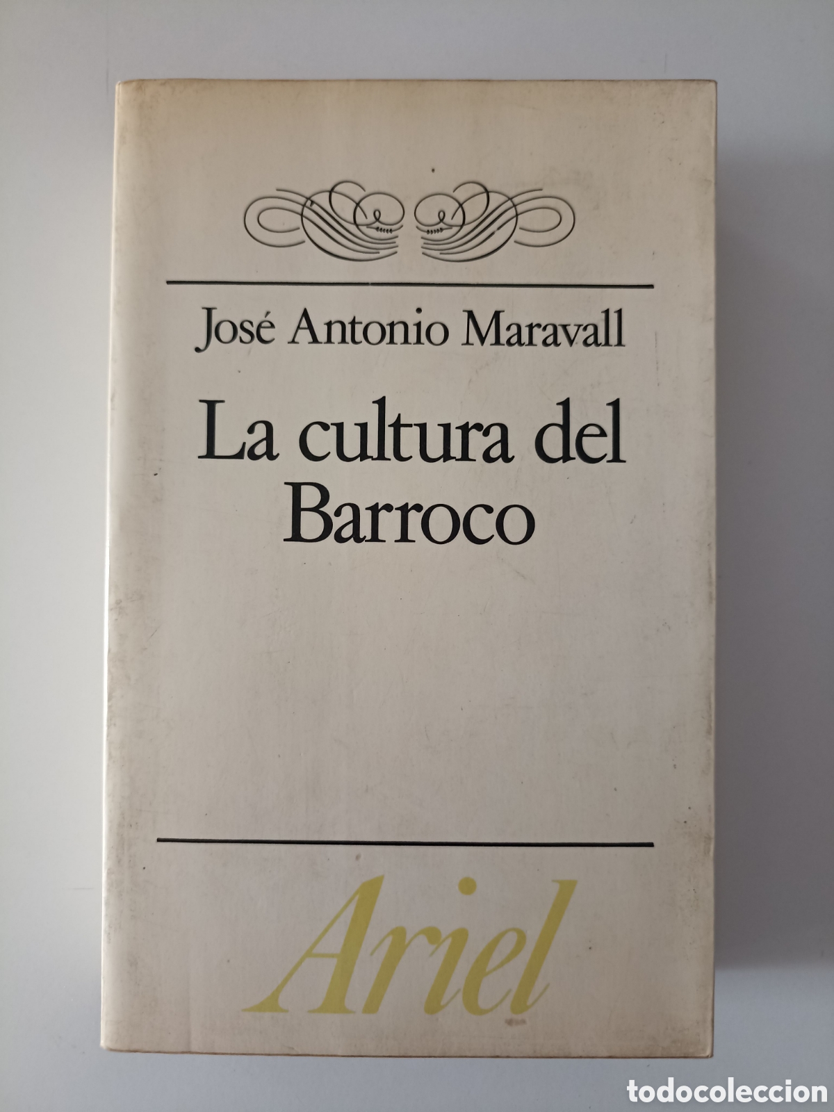 Libros de segunda mano: Jos&eacute; Antonio Maravall - La cultura del Barroco (Ariel, 1986) 4&ordf; ed.