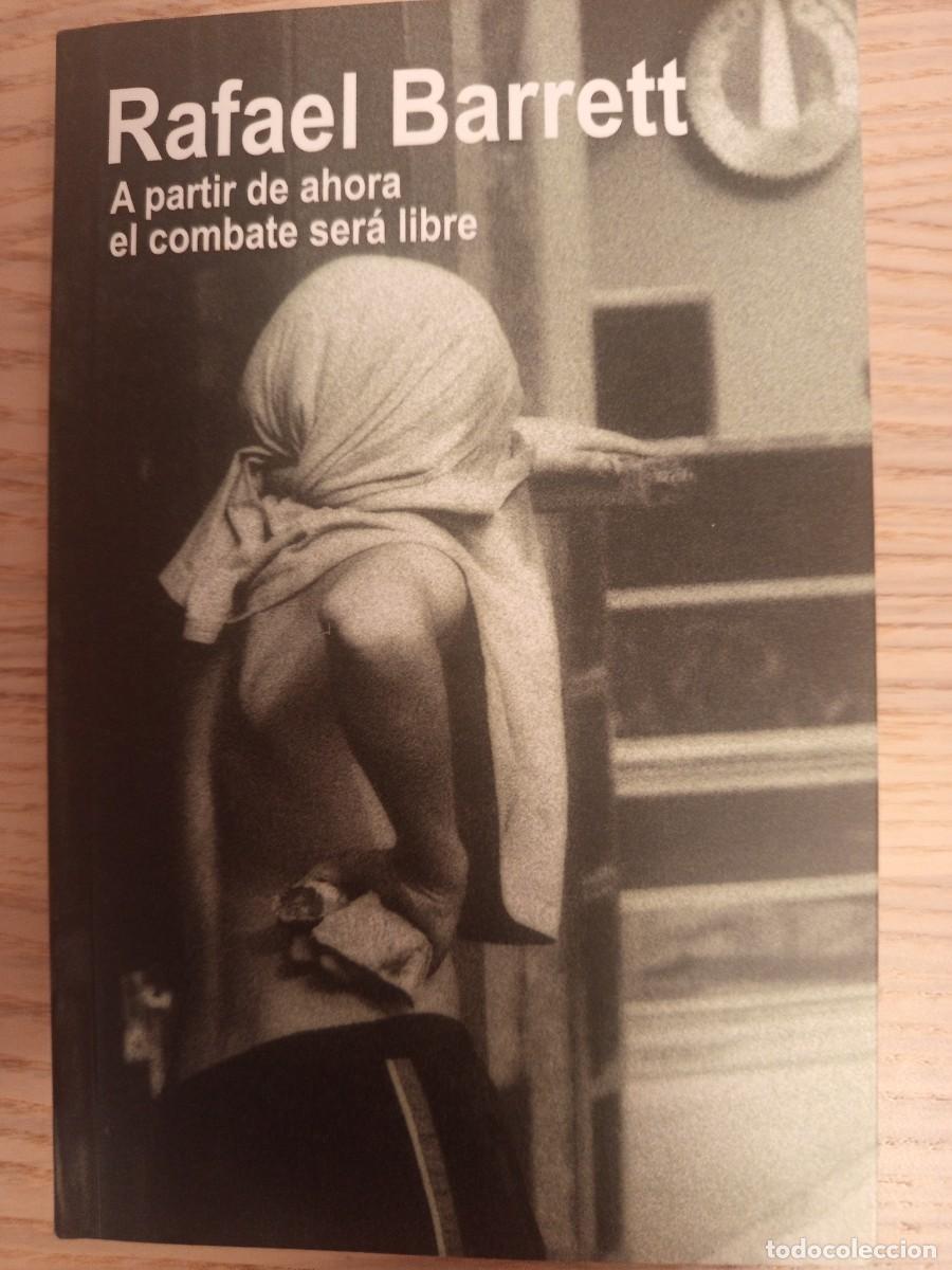 Libros de segunda mano: A partir de ahora el combate ser&aacute; libre.