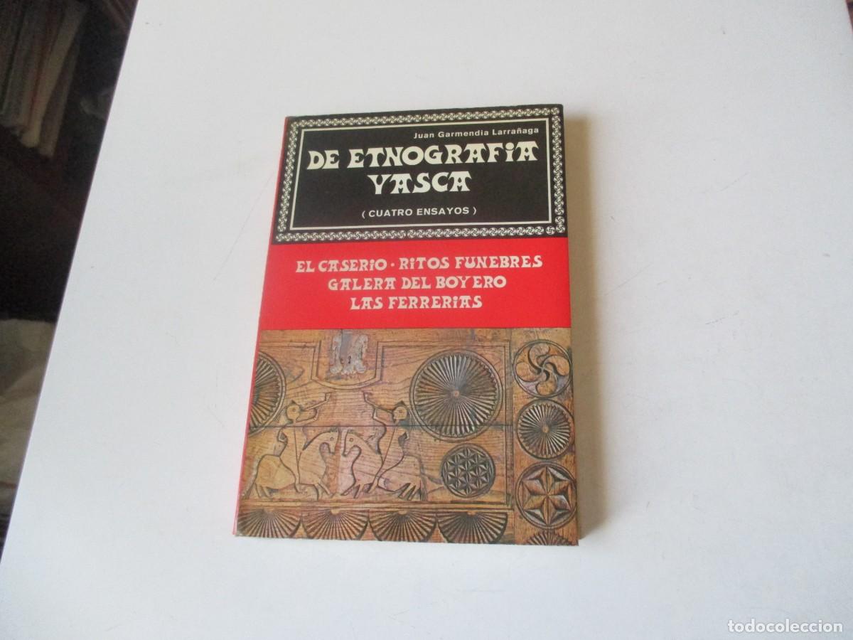 Libros de segunda mano: JUAN GARMENDIA LARRA&Ntilde;AGA De etnograf&iacute;a vasca ( cuatro ensayos) W40974