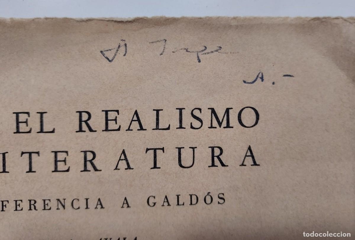 Libros de segunda mano: SOBRE EL REALISMO EN LITERATURA. Francisco Ayala. Puerto Rico 1959. La Torre 26. Dedicado (ver nota)
