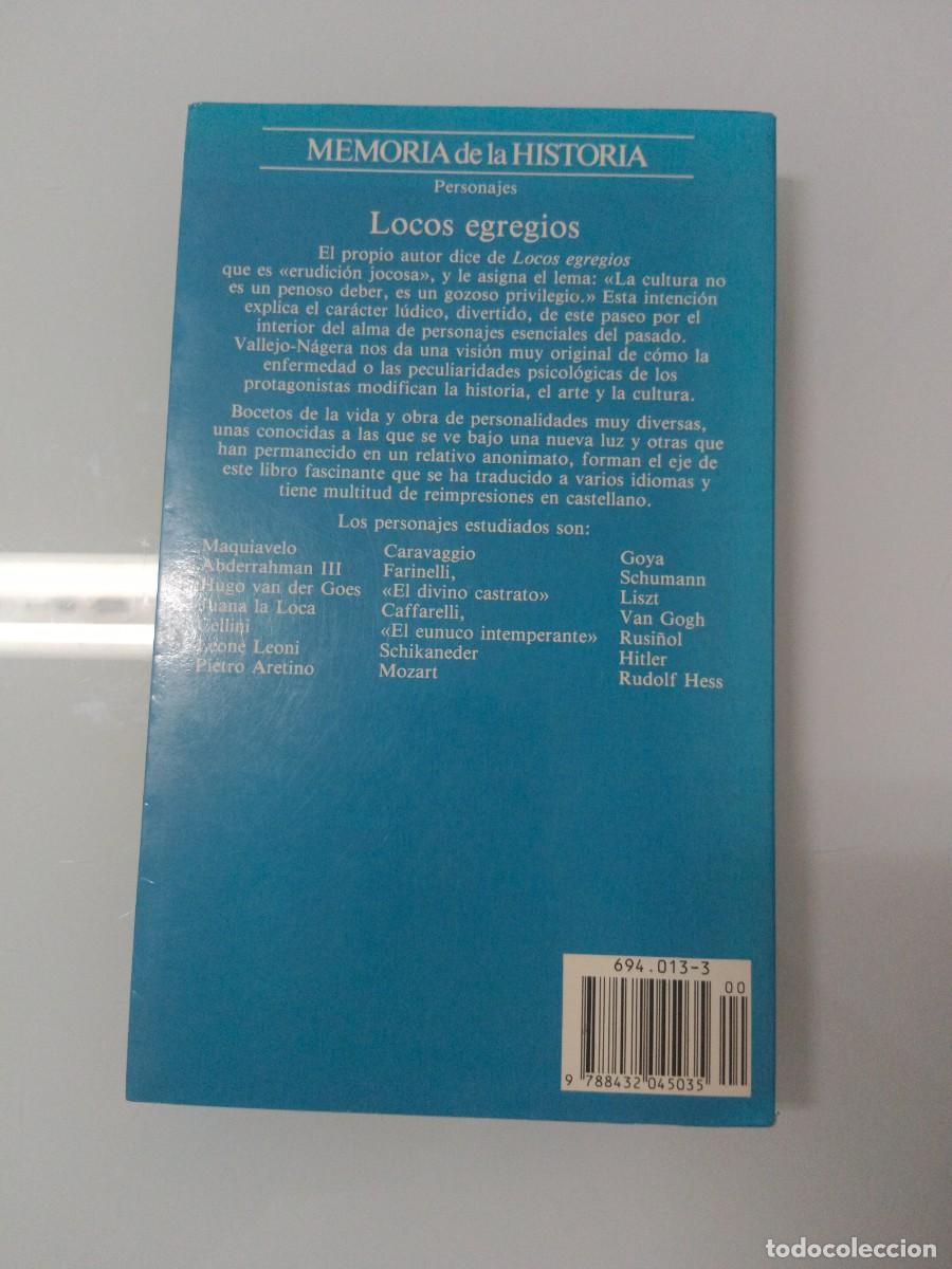 Libros de segunda mano: LOCOS EGREGIOS. VALLEJO-N&Aacute;GERA - Foto 2