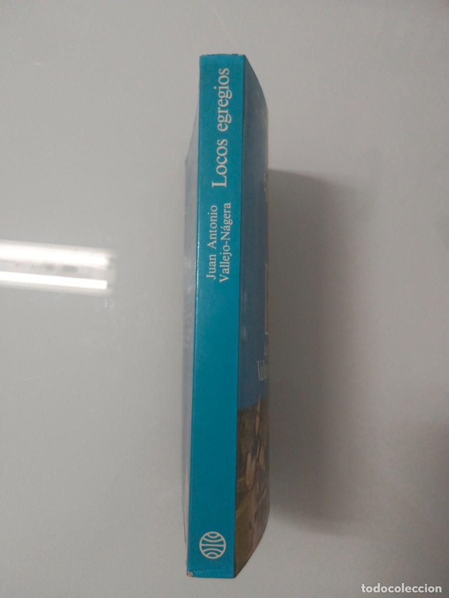 Libros de segunda mano: LOCOS EGREGIOS. VALLEJO-N&Aacute;GERA - Foto 3