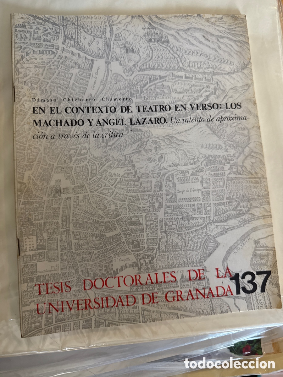 Libros de segunda mano: CHICHARRO CHAMORRO, D&aacute;maso En el contexto de teatro en verso: Los Machado y &Aacute;ngel L&aacute;zaro
