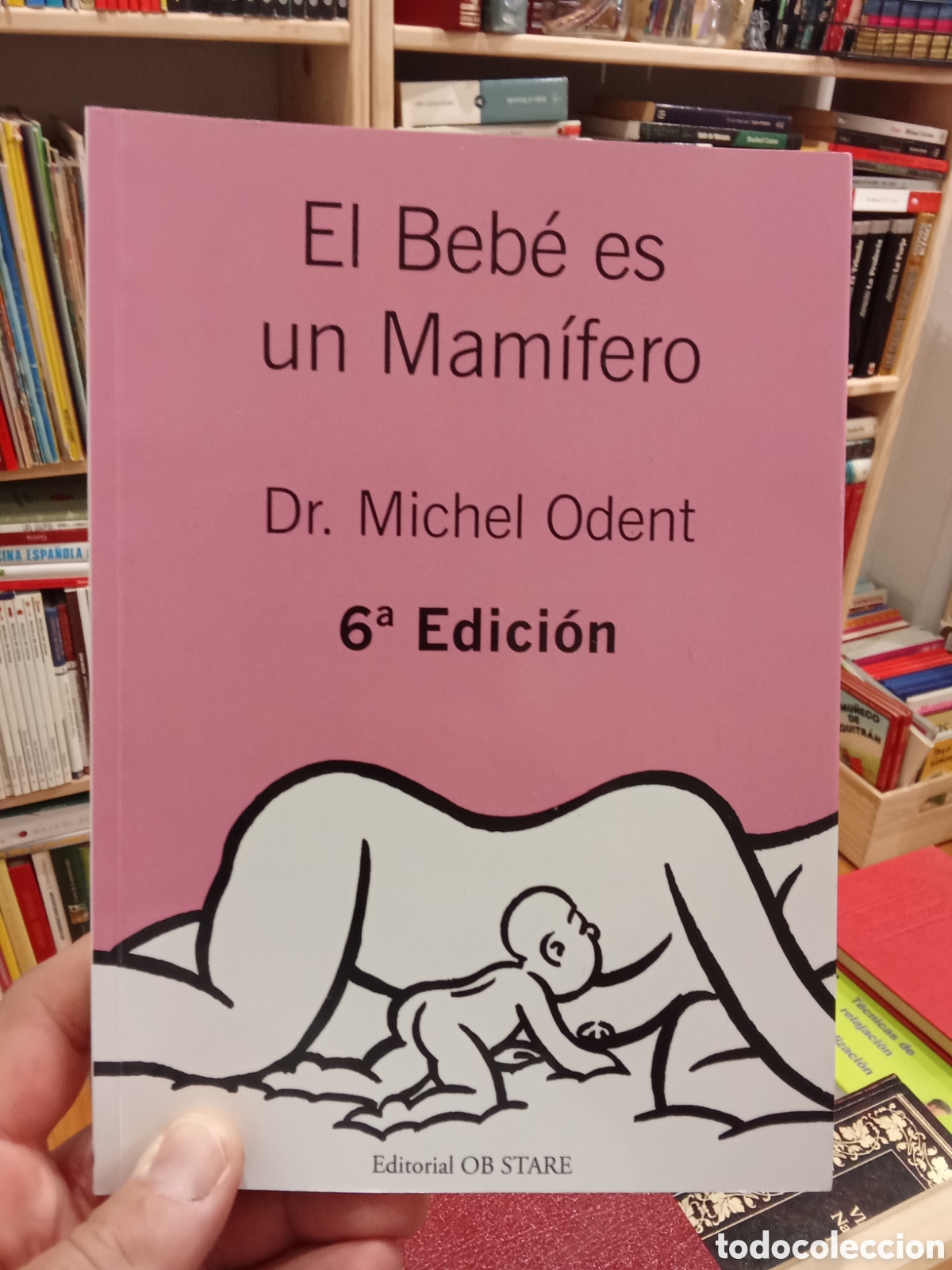 Libros de segunda mano: El beb&eacute; es un mam&iacute;fero - Dr. Michel Odent