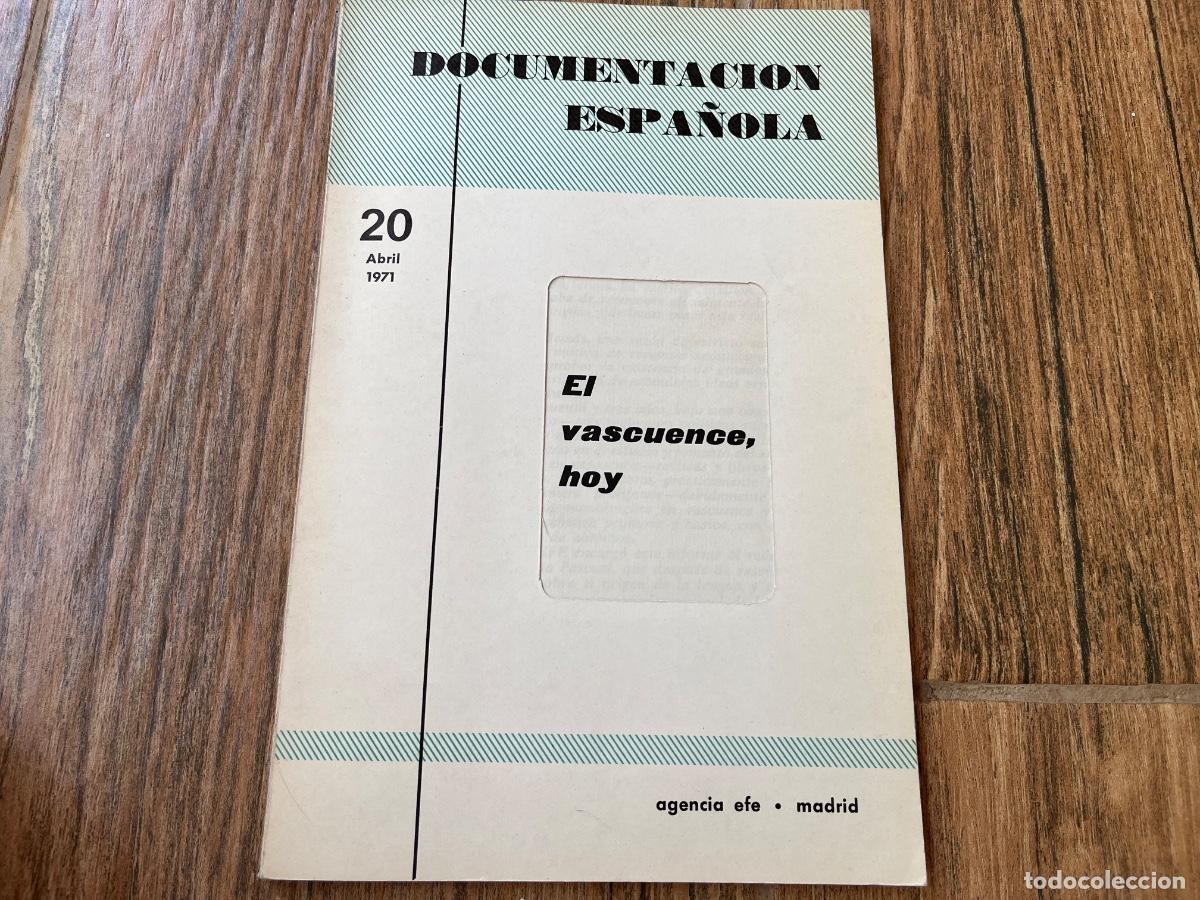 Libros de segunda mano: DOCUMENTACION ESPA&Ntilde;OLA. NUM. 20. EL VASCUENCE HOY. ABRIL 1971