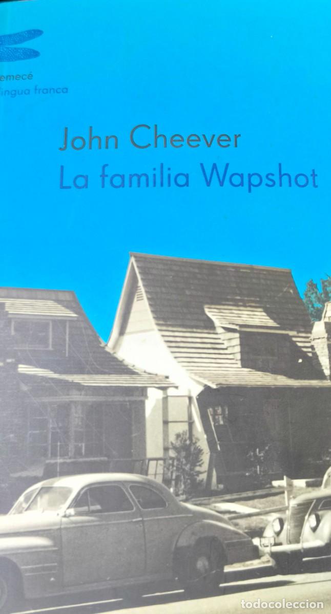 Libros de segunda mano: La familia Wapshot. ( Cheever, John )