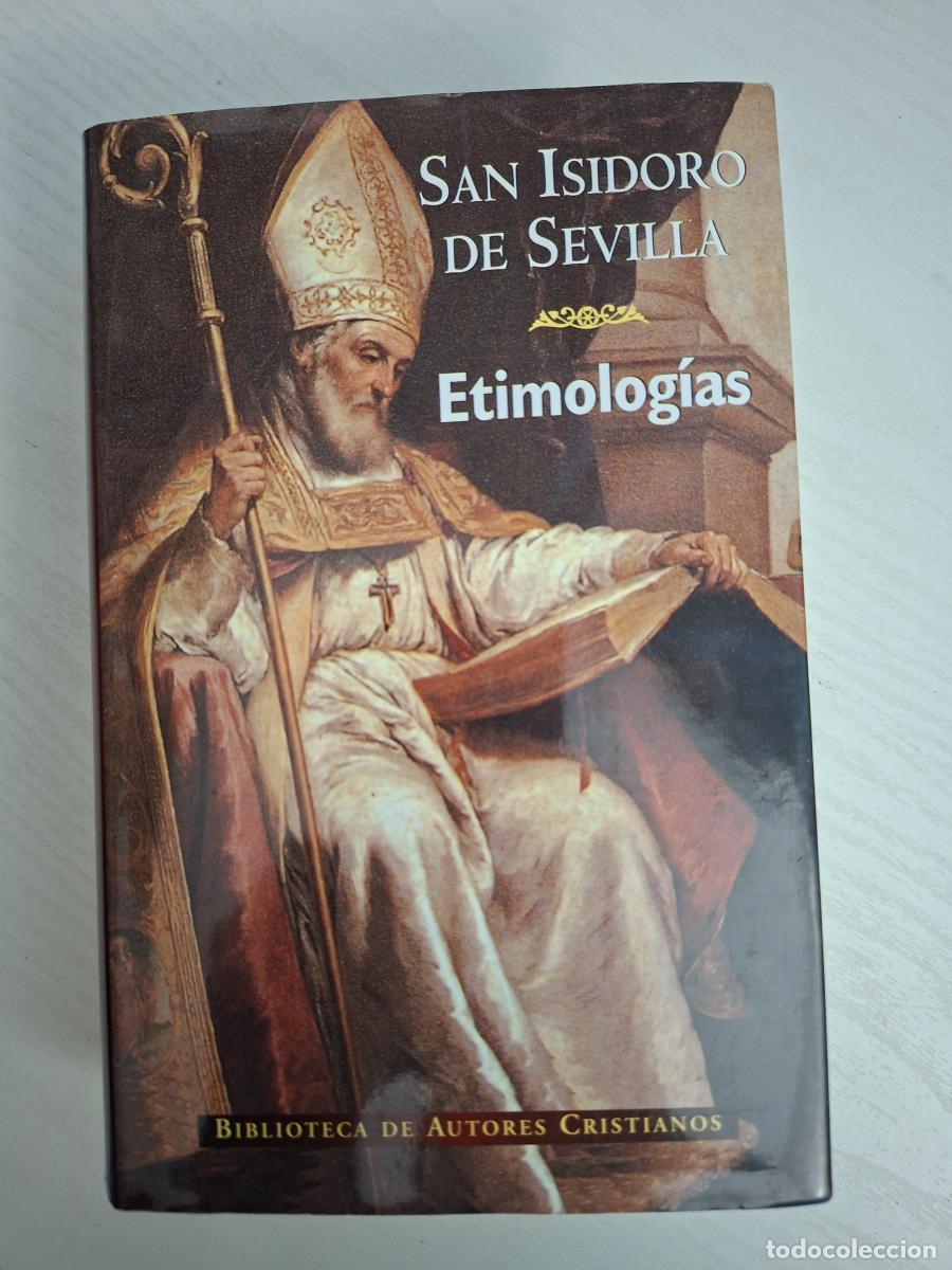 Libros de segunda mano: Etimolog&iacute;as - San Isidoro de Sevilla