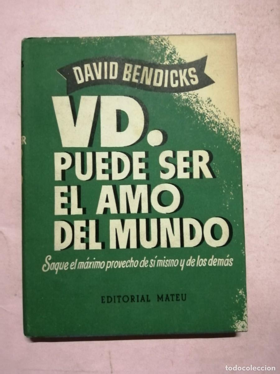 Libros de segunda mano: USTED PUEDE SER EL AMO DEL MUNDO (DAVID BENDICKS)