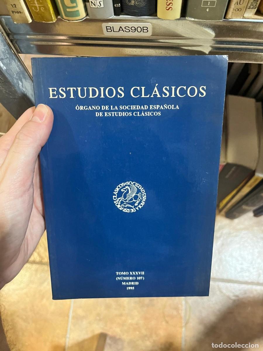 Libros de segunda mano: BLAS90B &mdash; Estudios Cl&aacute;sicos. Tomo XXXVII, n&ordm; 107 (1995) &mdash; Sociedad Espa&ntilde;ola de Estudios Cl&aacute;sicos &mdash; S