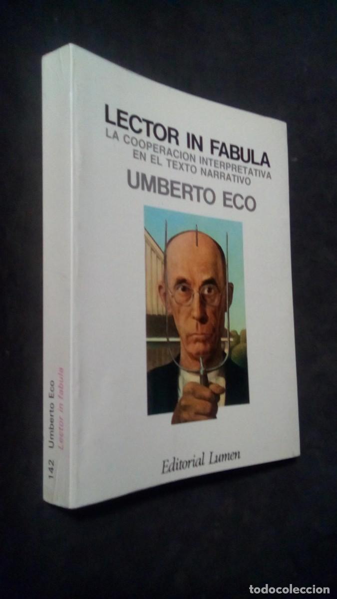 Libros de segunda mano: LECTOR IN FABULA-UMBERTO ECO-EDITORIAL LUMEN-MUY BUEN ESTADO
