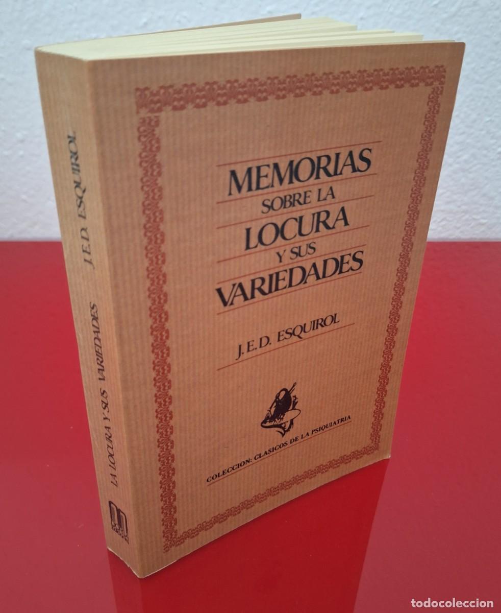 Libros de segunda mano: MEMORIAS SOBRE LA LOCURA Y SUS VARIEDADES - ESQUIROL, J.E.D.