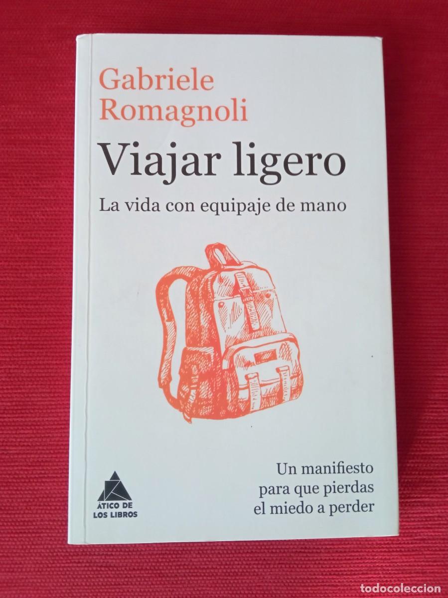 Libros de segunda mano: Viajar ligero. Autor. Gabriele Romagnoli